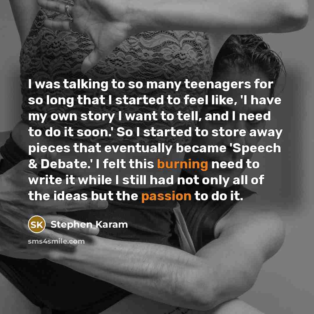 “I was talking to so many teenagers for so long…” quote by Stephen Karam