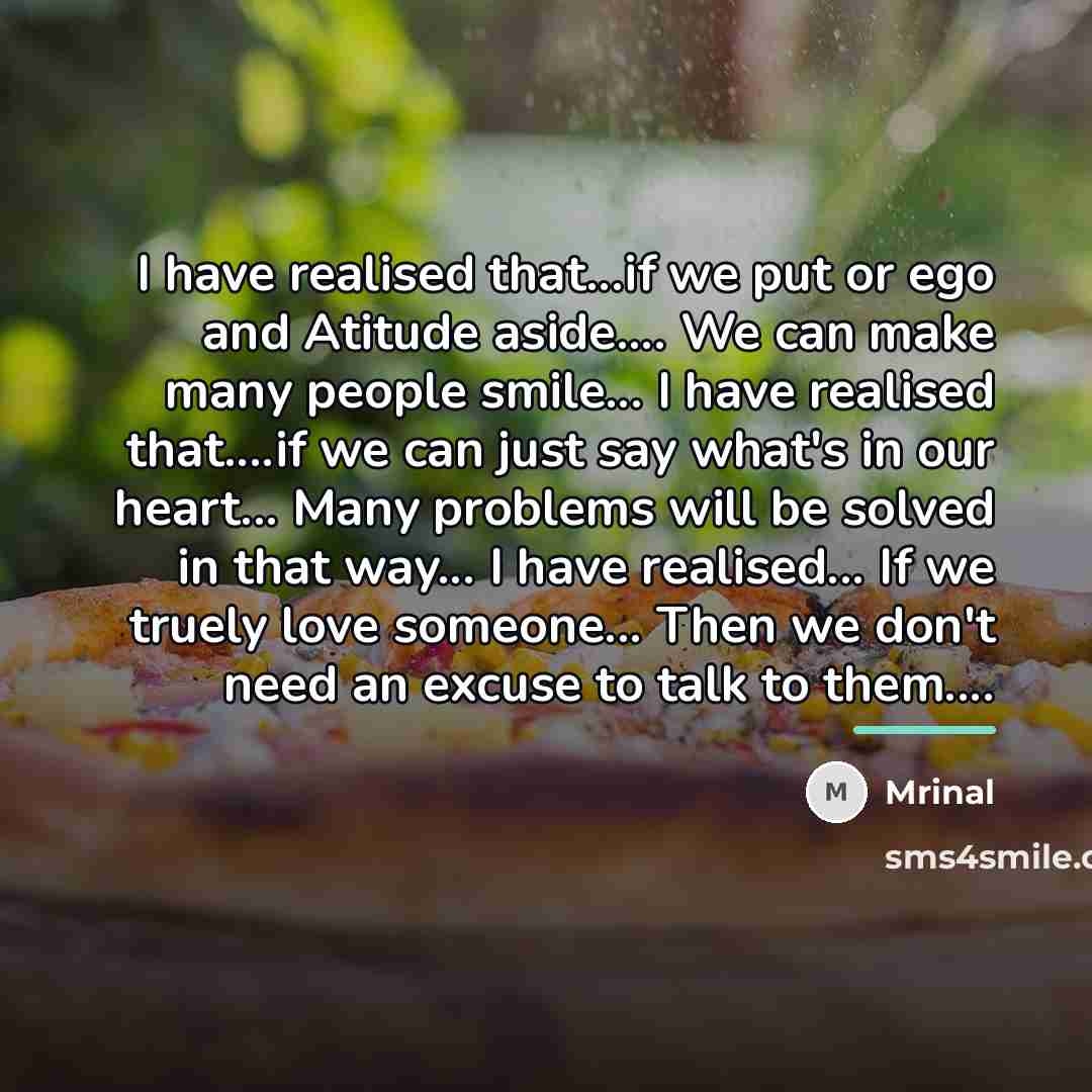 “I have realised that...if we put or ego and Atitude…” quote by Mrinal