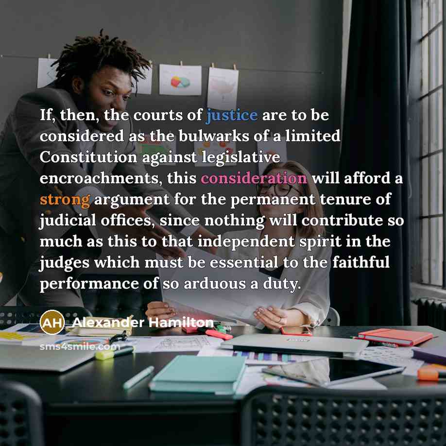 “If, then, the courts of justice are to be considered…” quote by Alexander Hamilton