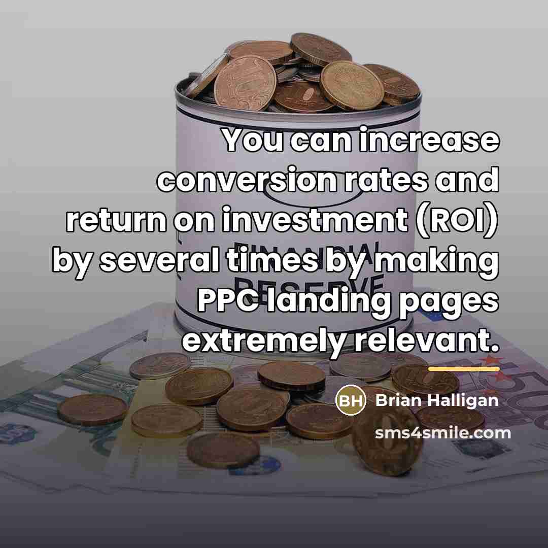 “You can increase conversion rates and return on investment (ROI)…” quote by Brian Halligan