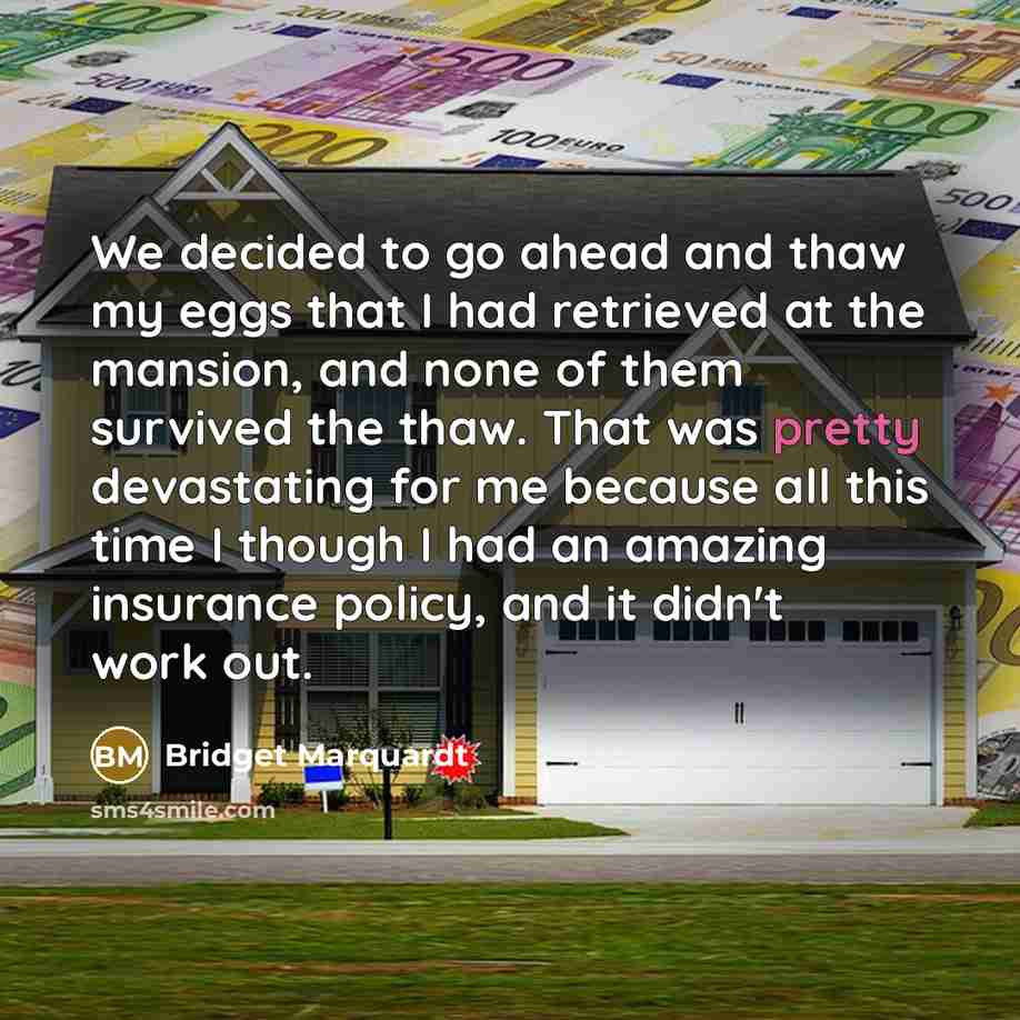 “We decided to go ahead and thaw my eggs that…” quote by Bridget Marquardt