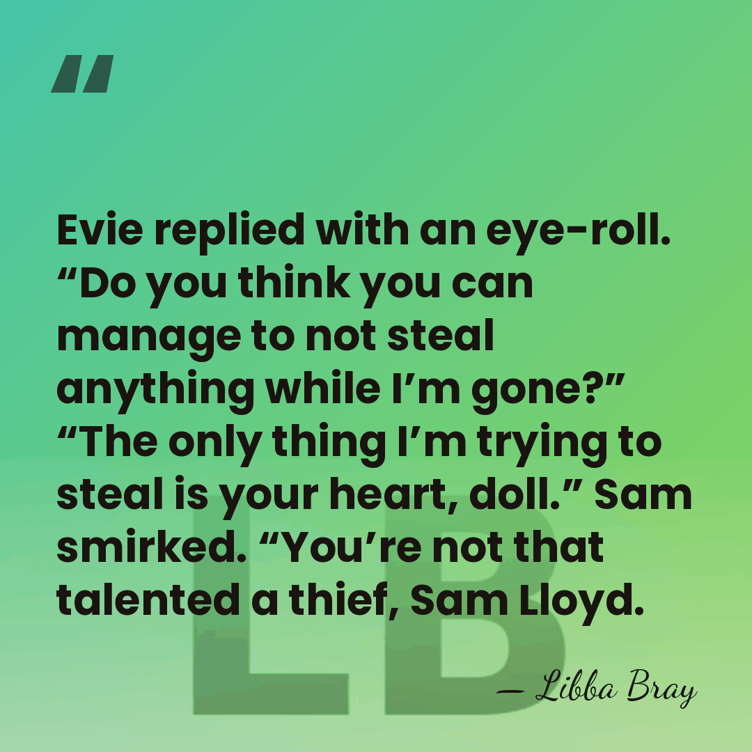 Evie replied with an eye-roll. “Do you think you can manage to&hellip; - Libba Bray