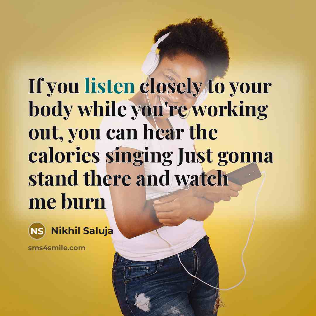 “If you listen closely to your body while you're working…” quote by Nikhil Saluja