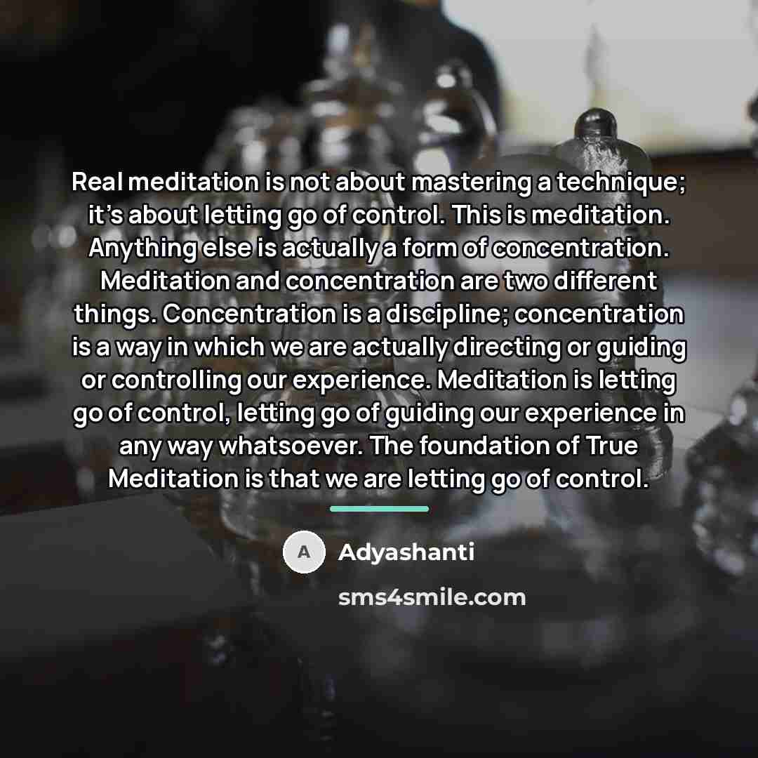 “Real meditation is not about mastering a technique; it’s about…” quote by Adyashanti