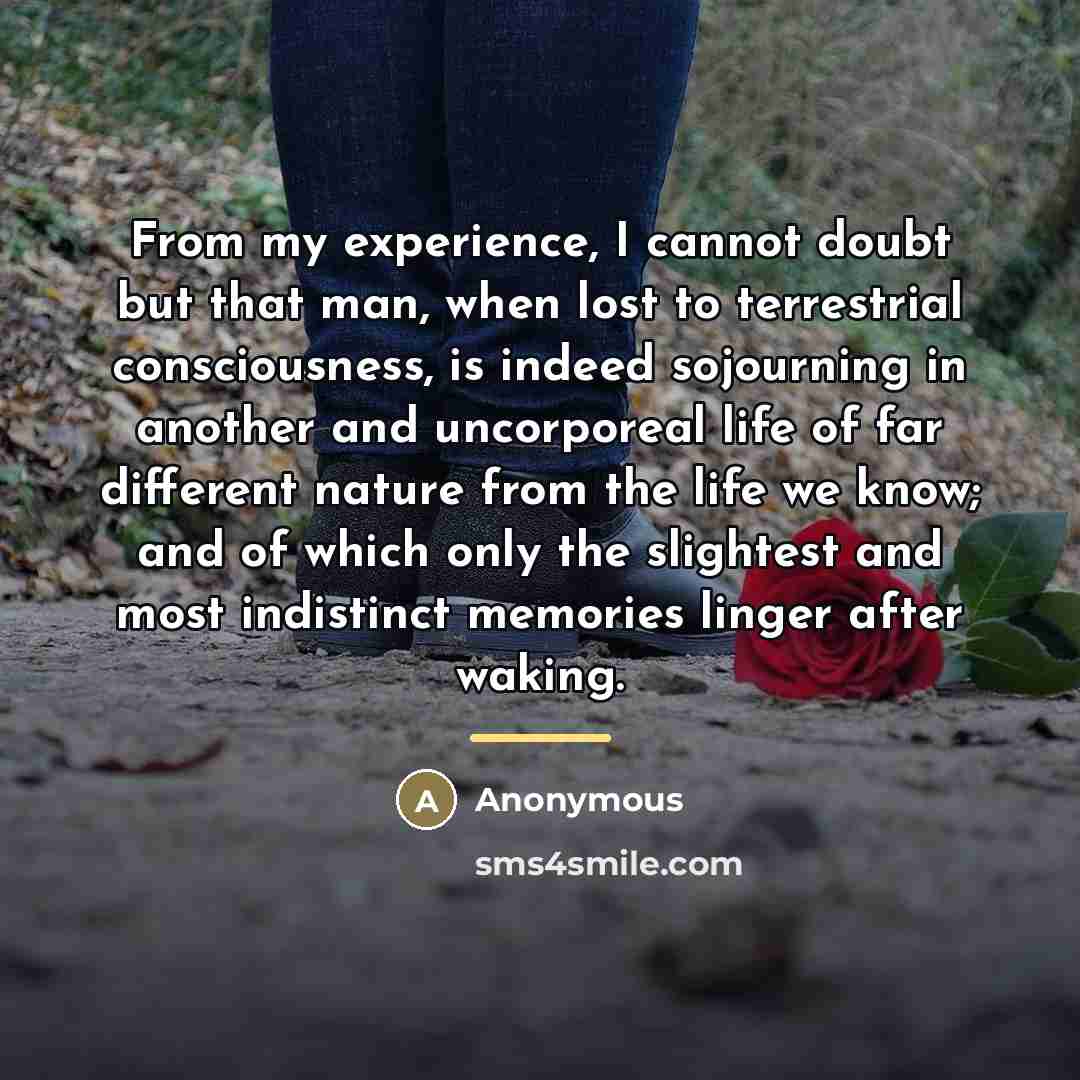 “From my experience, I cannot doubt but that man, when…” quote by Anonymous