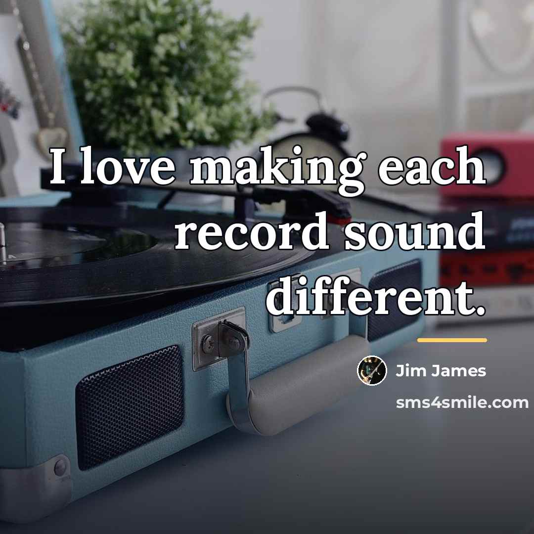 “I love making each record sound different.…” quote by Jim James