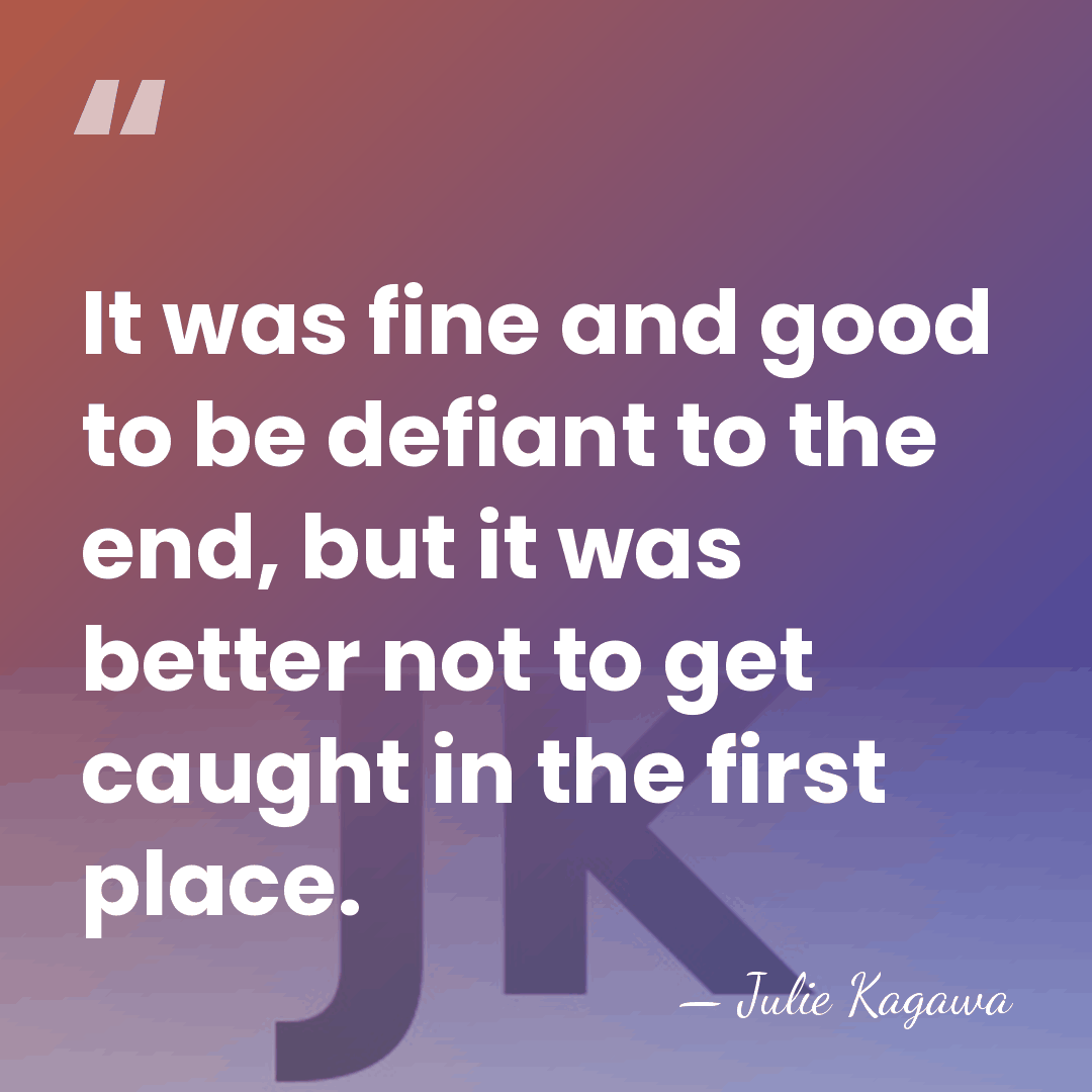 It was fine and good to be defiant to the end, but&hellip; - Julie Kagawa