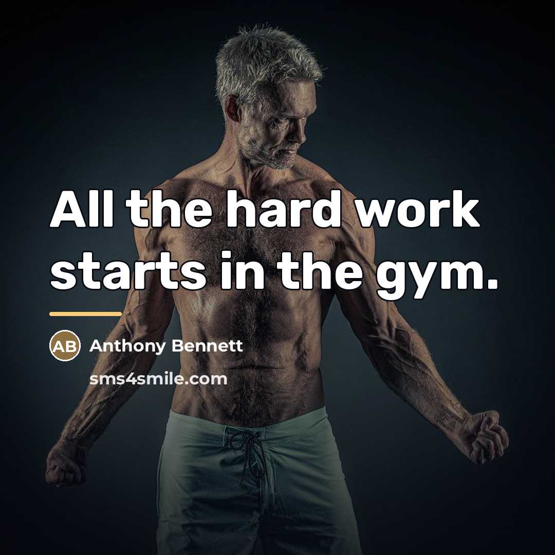 “All the hard work starts in the gym.…” quote by Anthony Bennett
