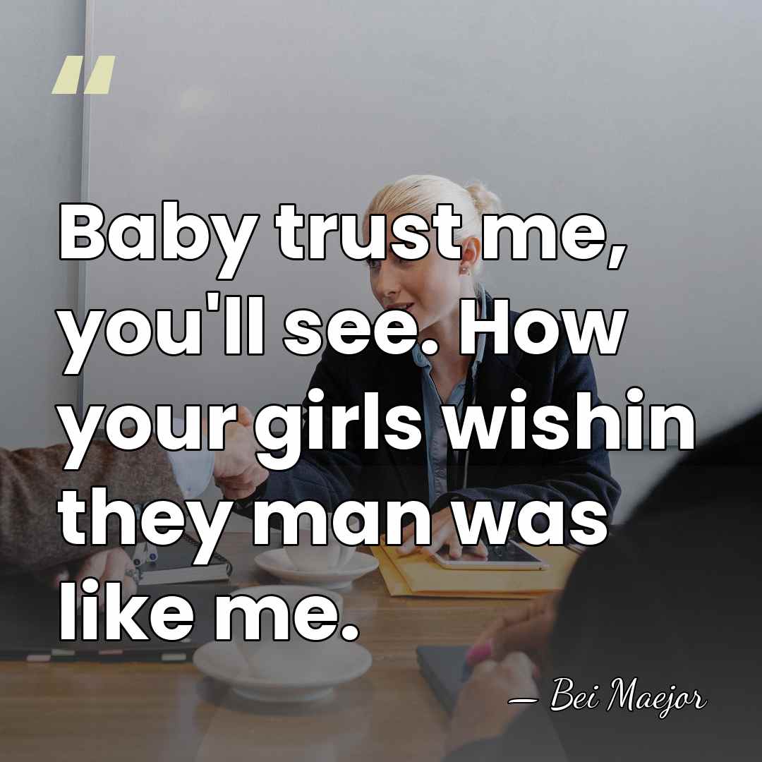 Baby trust me, you'll see. How your girls wishin they man was&hellip; - Bei Maejor