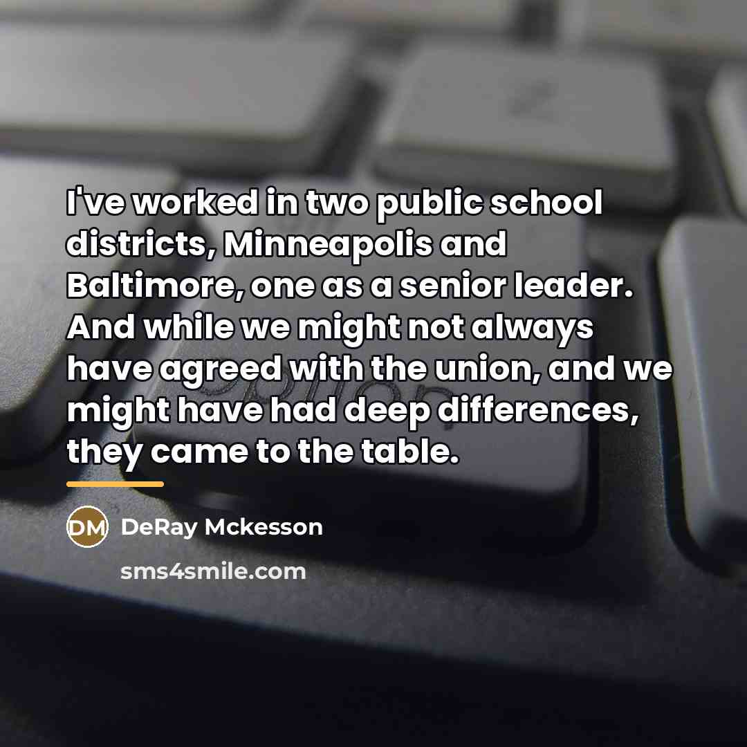 “I've worked in two public school districts, Minneapolis and Baltimore,…” quote by DeRay Mckesson