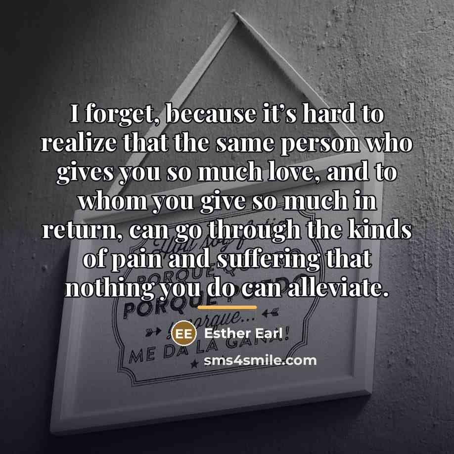 “I forget, because it’s hard to realize that the same…” quote by Esther Earl