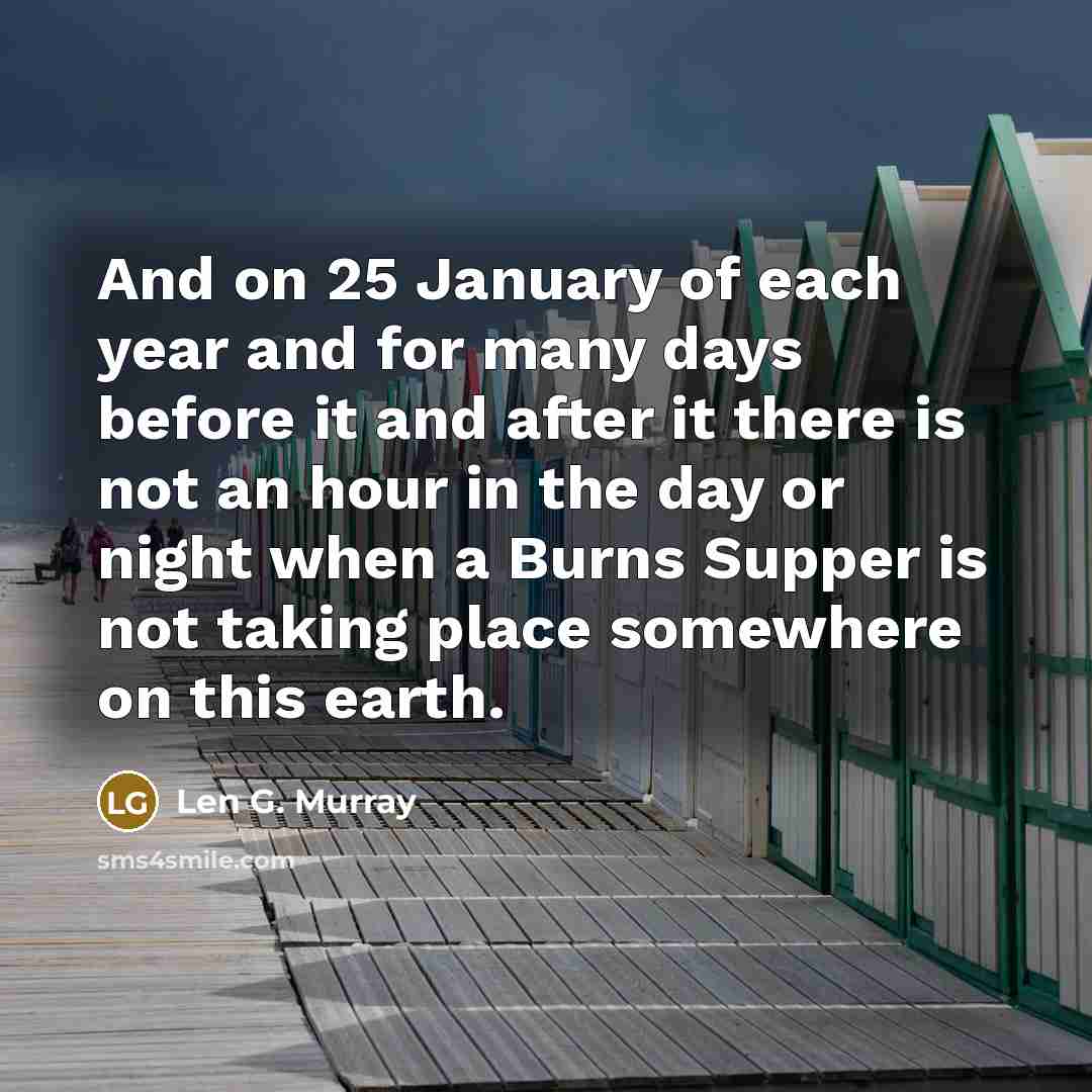 “And on 25 January of each year and for many…” quote by Len G. Murray
