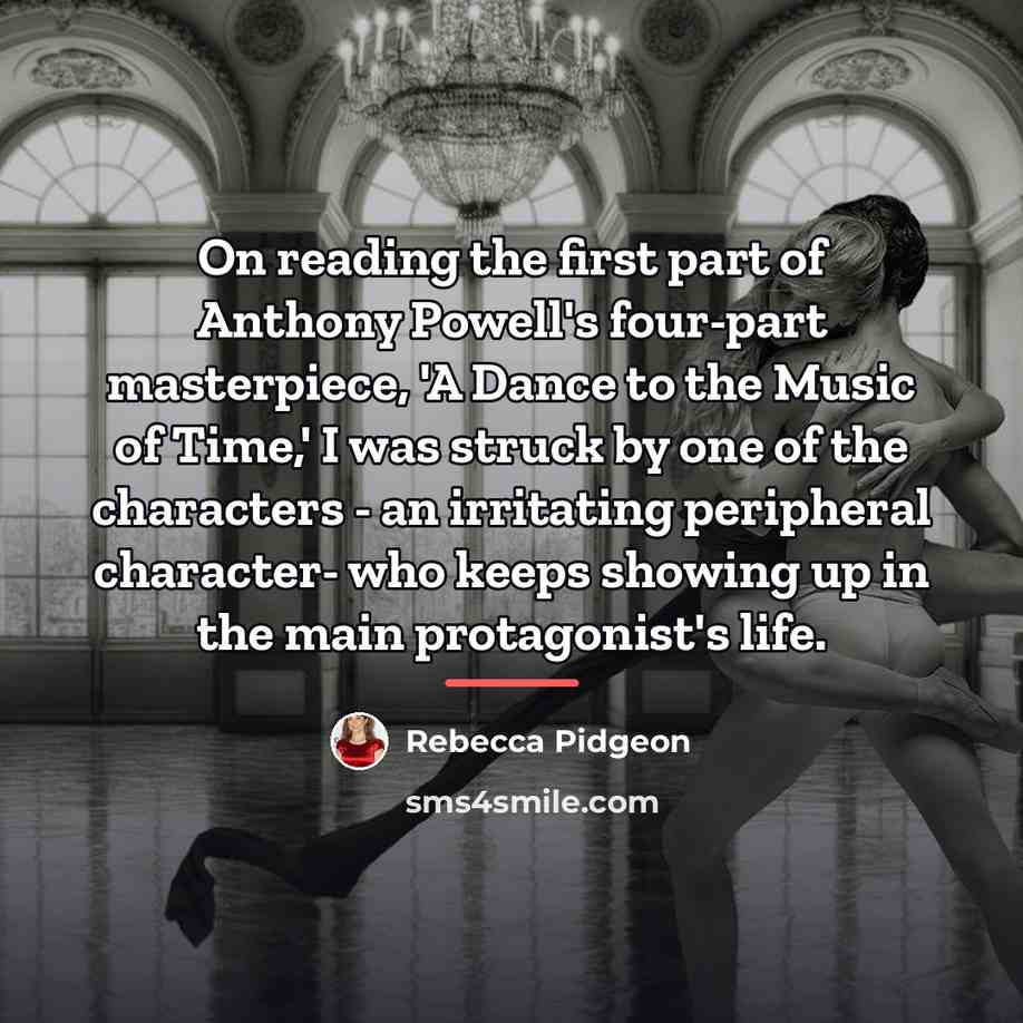 “On reading the first part of Anthony Powell's four-part masterpiece,…” quote by Rebecca Pidgeon