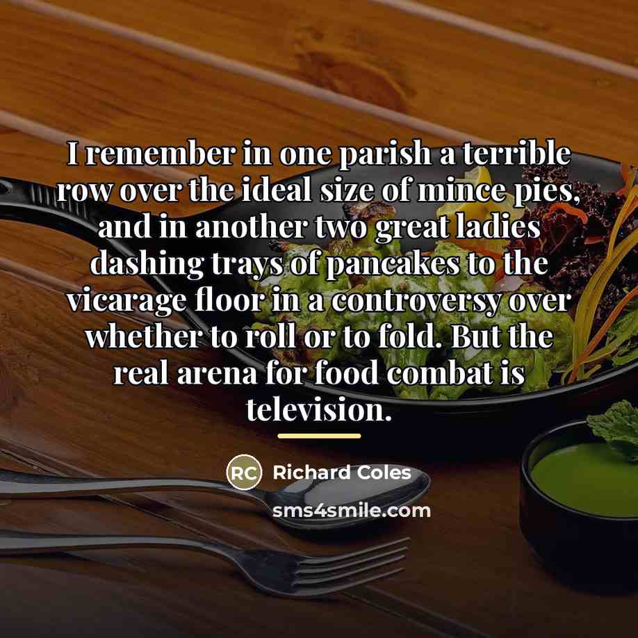 “I remember in one parish a terrible row over the…” quote by Richard Coles
