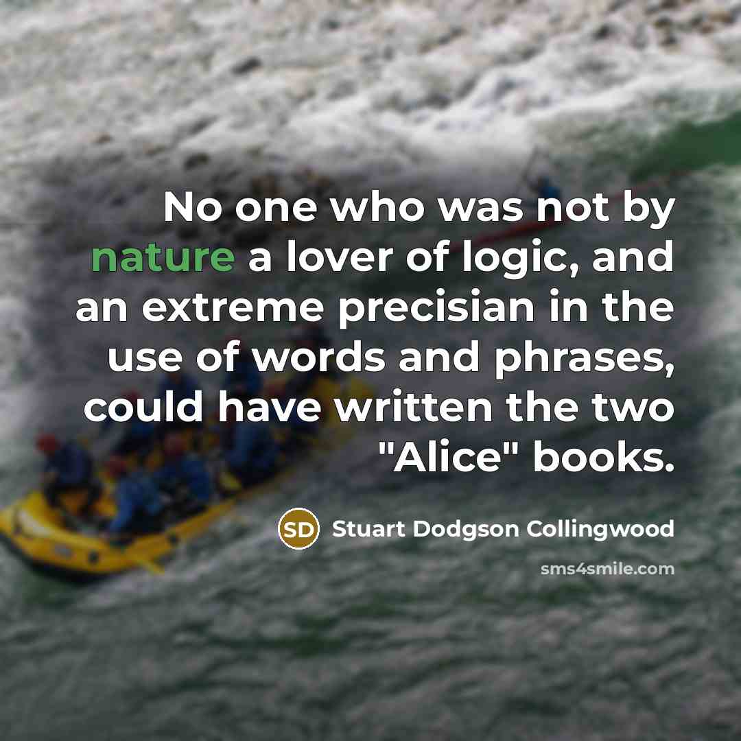 “No one who was not by nature a lover of…” quote by Stuart Dodgson Collingwood