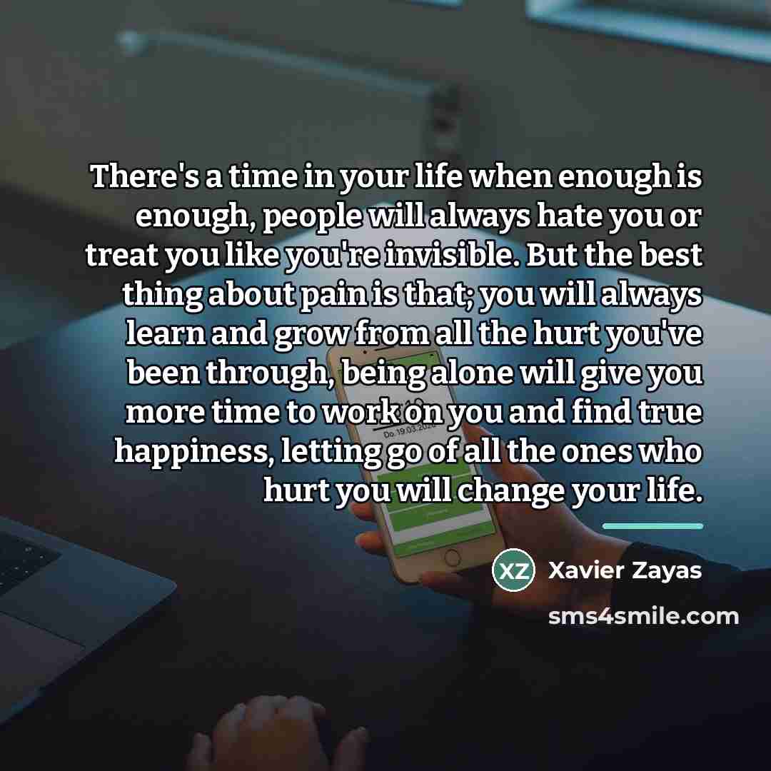 “There's a time in your life when enough is enough,…” quote by Xavier Zayas