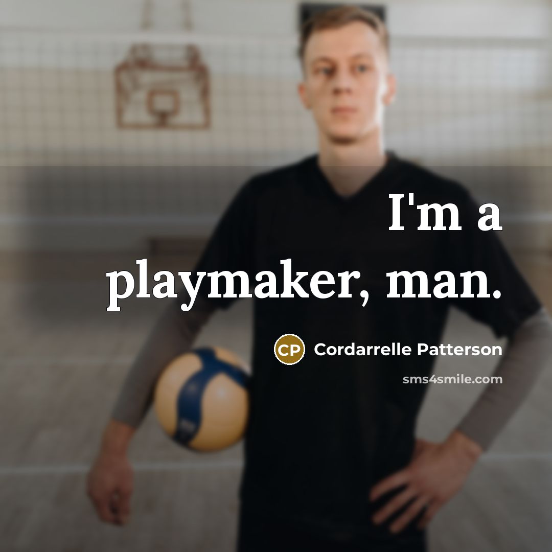 “I'm a playmaker, man.…” quote by Cordarrelle Patterson