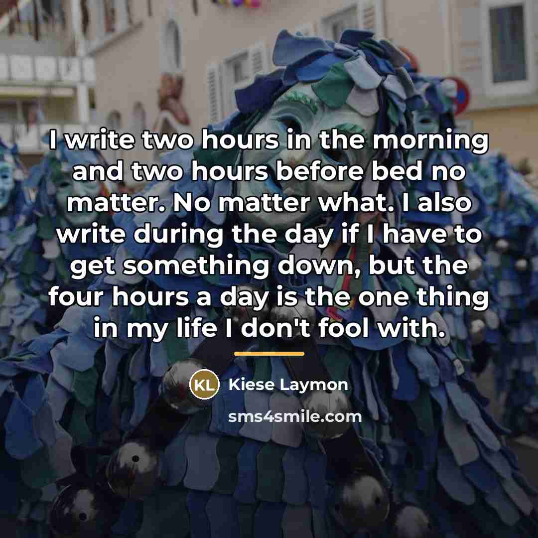 “I write two hours in the morning and two hours…” quote by Kiese Laymon