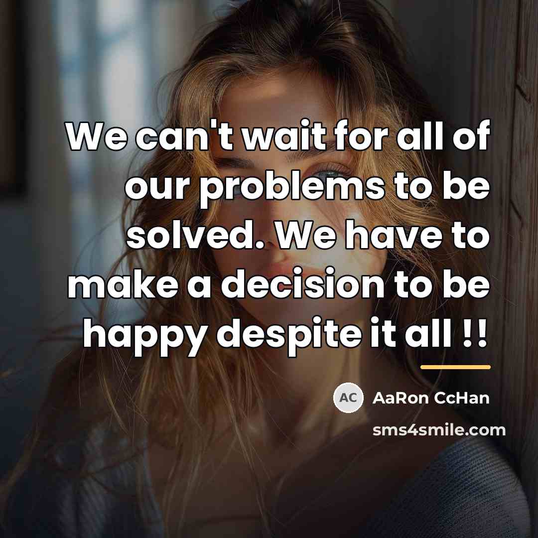 “We can't wait for all of our problems to be…” quote by AaRon CcHan