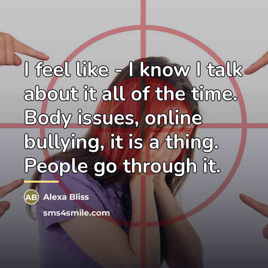 “I feel like - I know I talk about it…” quote by Alexa Bliss