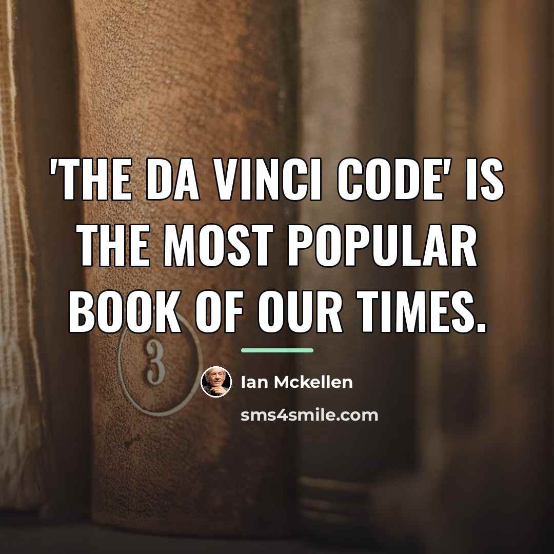 “'The Da Vinci Code' is the most popular book of…” quote by Ian Mckellen