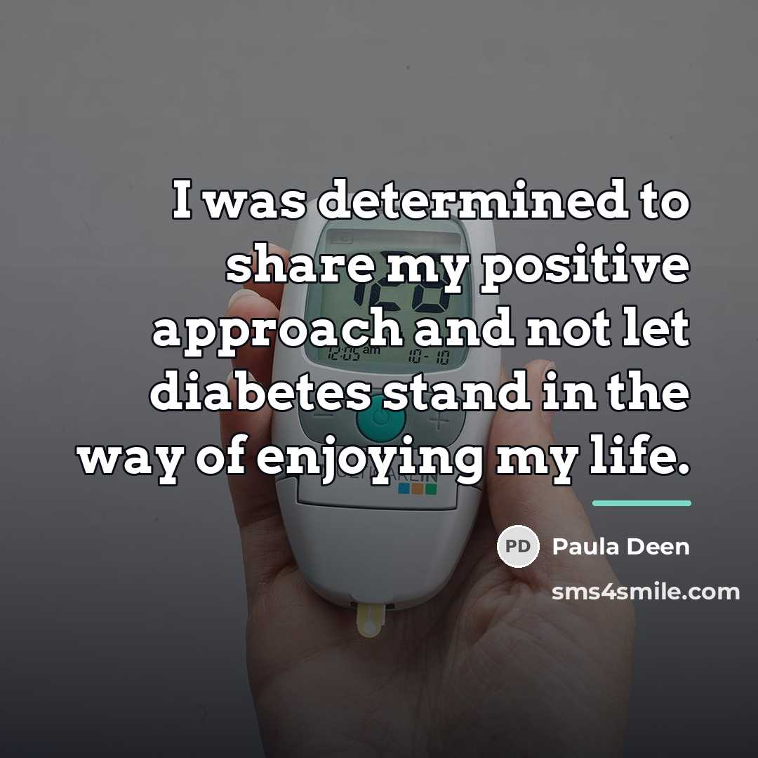 “I was determined to share my positive approach and not…” quote by Paula Deen