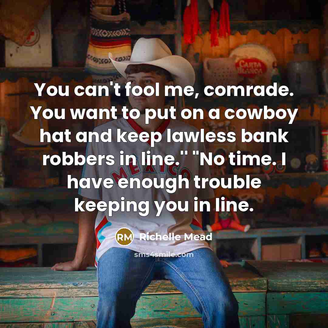 “You can't fool me, comrade. You want to put on…” quote by Richelle Mead