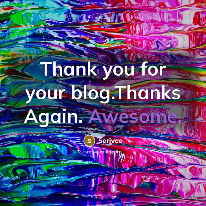“Thank you for your blog.Thanks Again. Awesome.” quote by Serivce