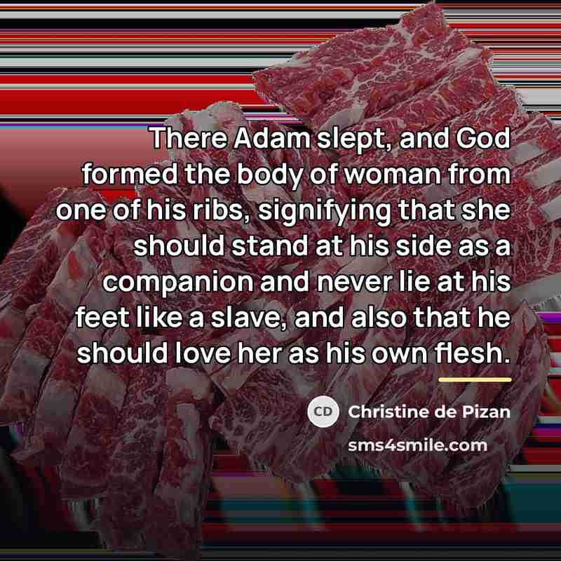“There Adam slept, and God formed the body of woman…” quote by Christine de Pizan
