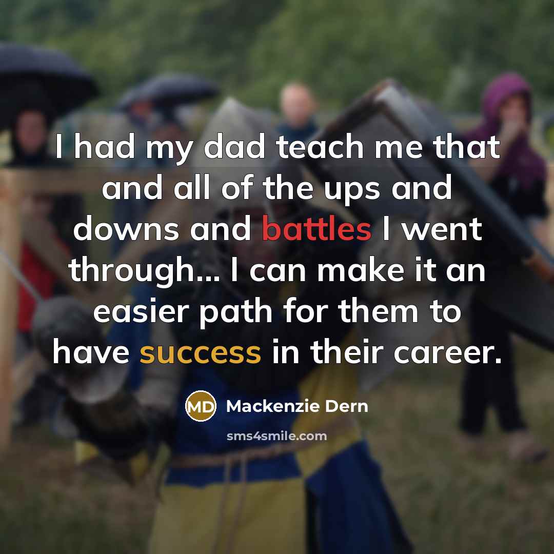 “I had my dad teach me that and all of…” quote by Mackenzie Dern