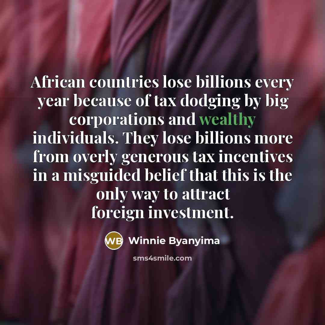 “African countries lose billions every year because of tax dodging…” quote by Winnie Byanyima