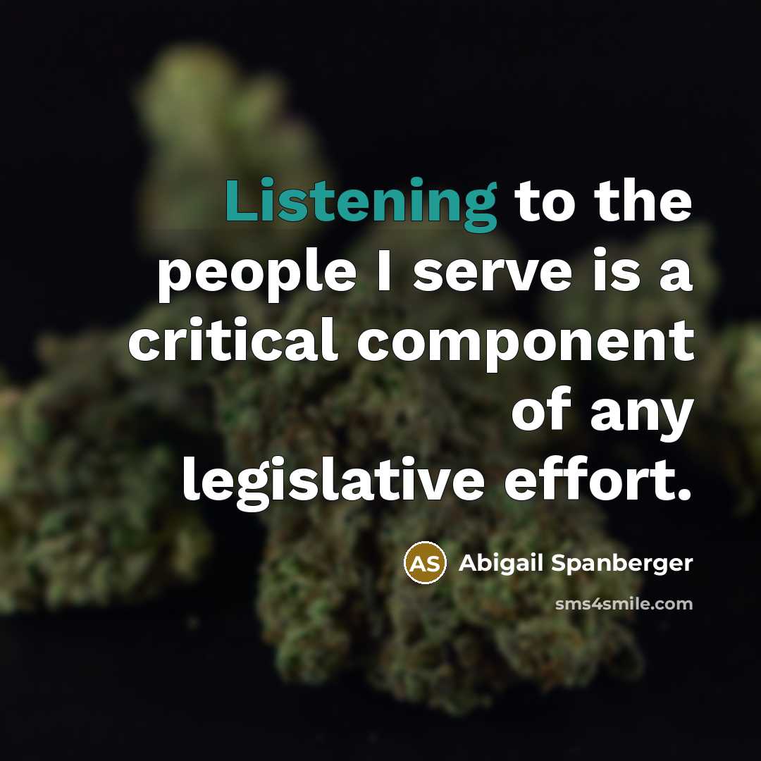 “Listening to the people I serve is a critical component…” quote by Abigail Spanberger