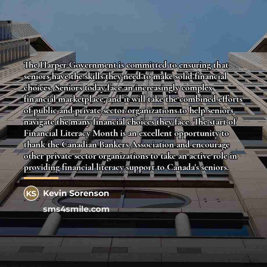 “The Harper Government is committed to ensuring that seniors have…” quote by Kevin Sorenson
