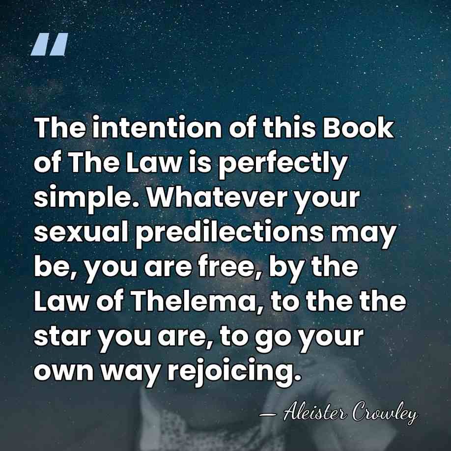 The intention of this Book of The Law is perfectly simple. Whatever&hellip; - Aleister Crowley