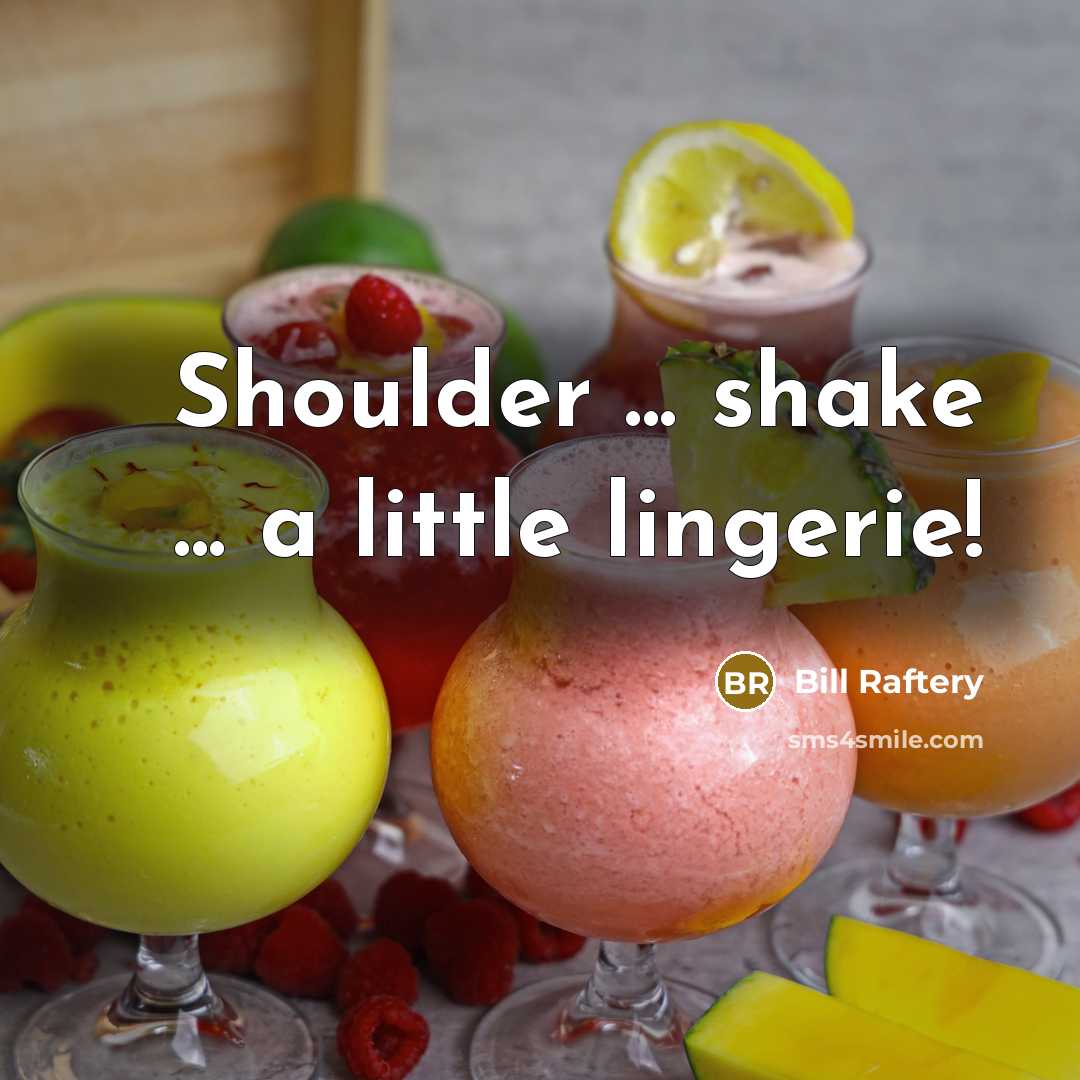 “Shoulder ... shake ... a little lingerie!…” quote by Bill Raftery