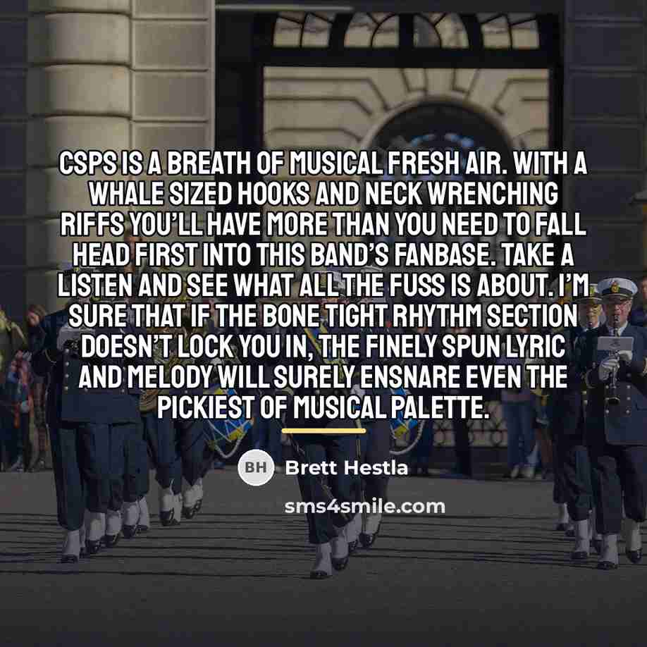 “CSPS is a breath of musical fresh air. With a…” quote by Brett Hestla