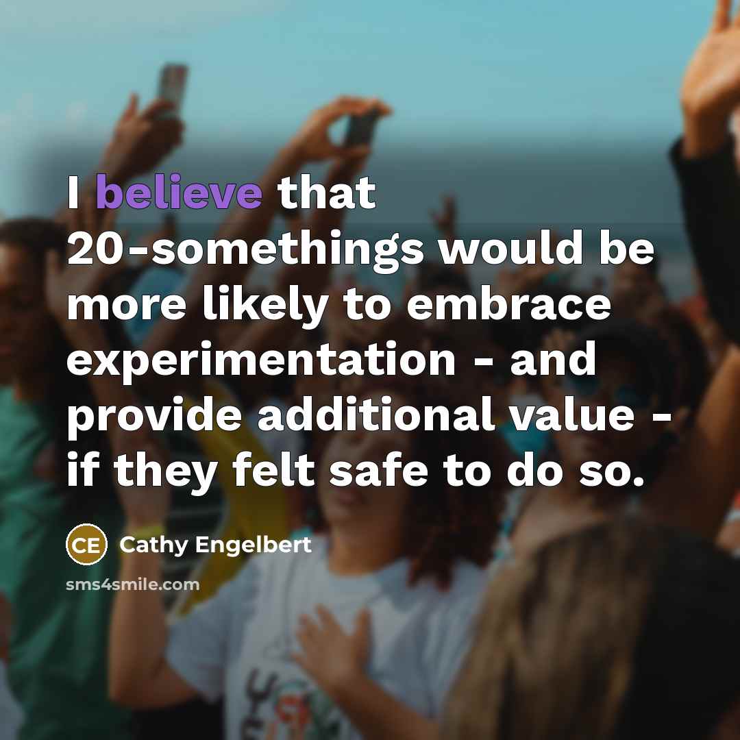 “I believe that 20-somethings would be more likely to embrace…” quote by Cathy Engelbert