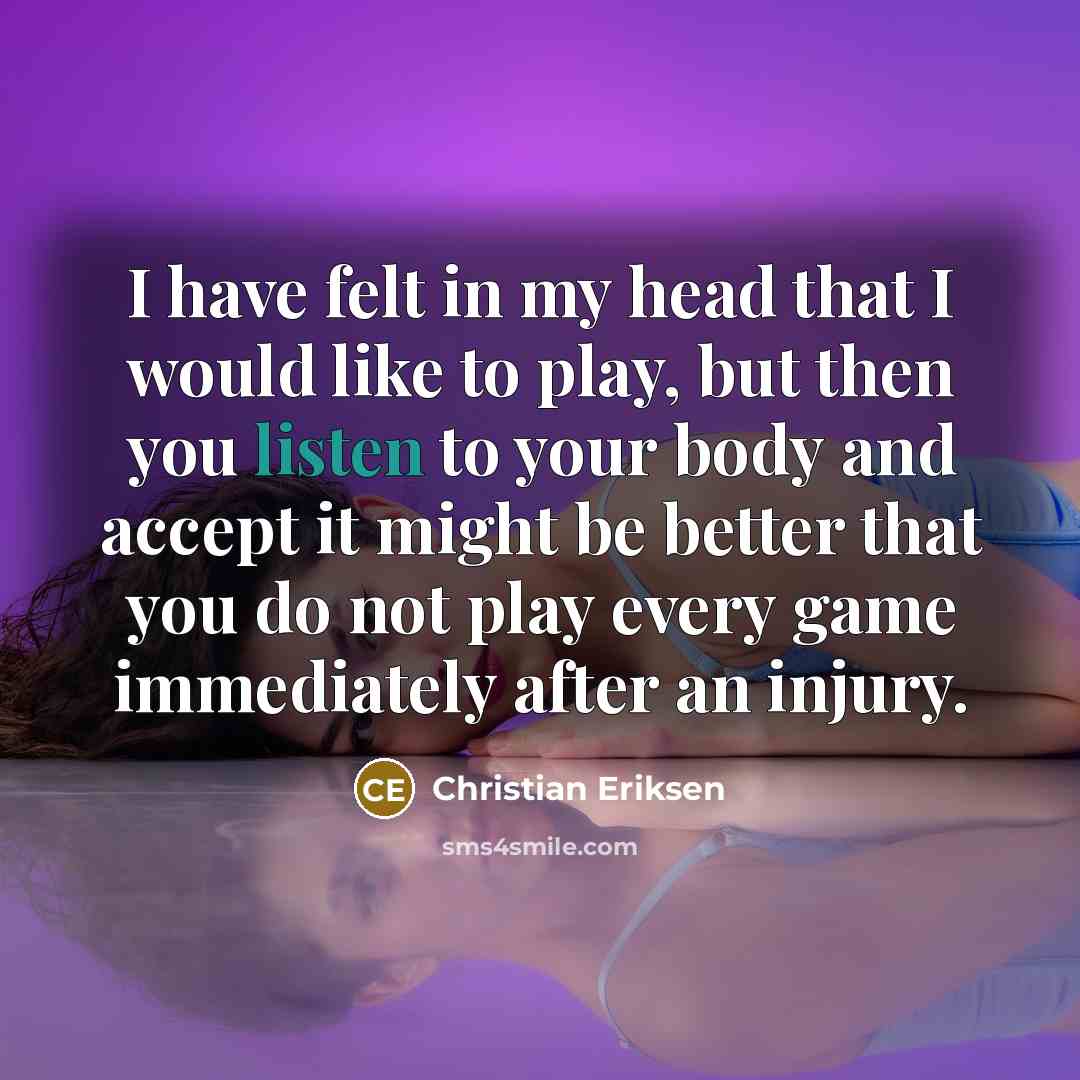 “I have felt in my head that I would like…” quote by Christian Eriksen