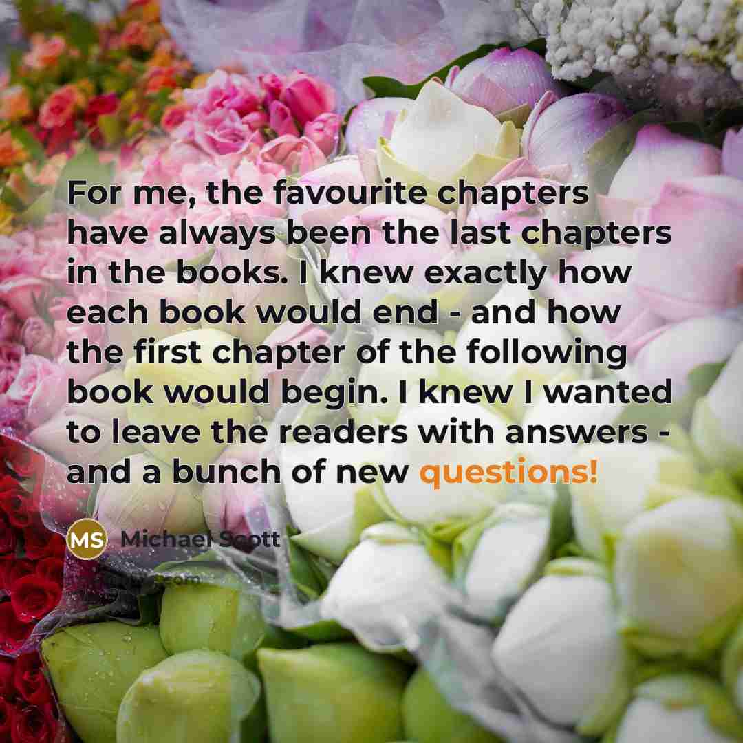 “For me, the favourite chapters have always been the last…” quote by Michael Scott