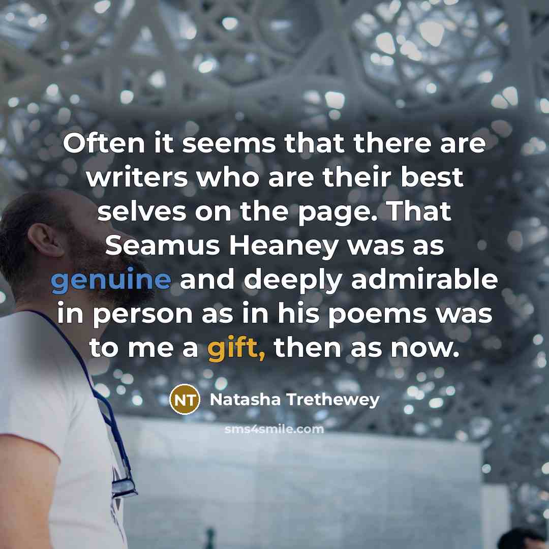 “Often it seems that there are writers who are their…” quote by Natasha Trethewey