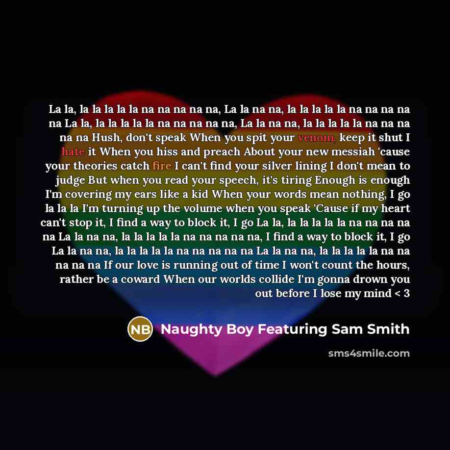 “La la, la la la la la na na na…” quote by Naughty Boy Featuring Sam Smith