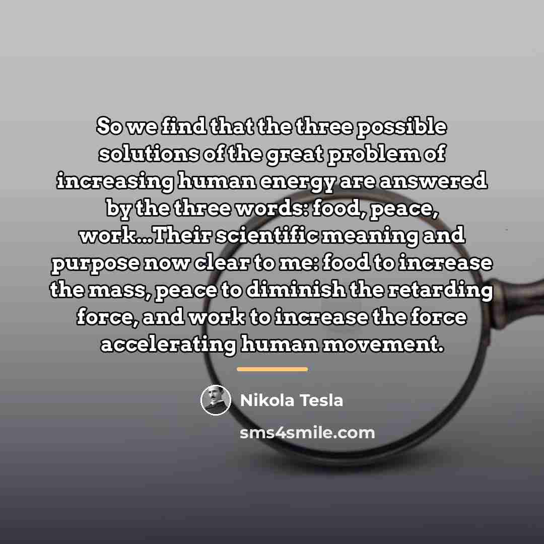 “So we find that the three possible solutions of the…” quote by Nikola Tesla