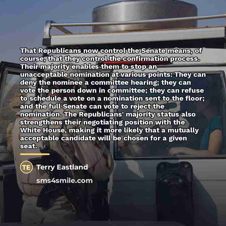 “That Republicans now control the Senate means, of course, that…” quote by Terry Eastland