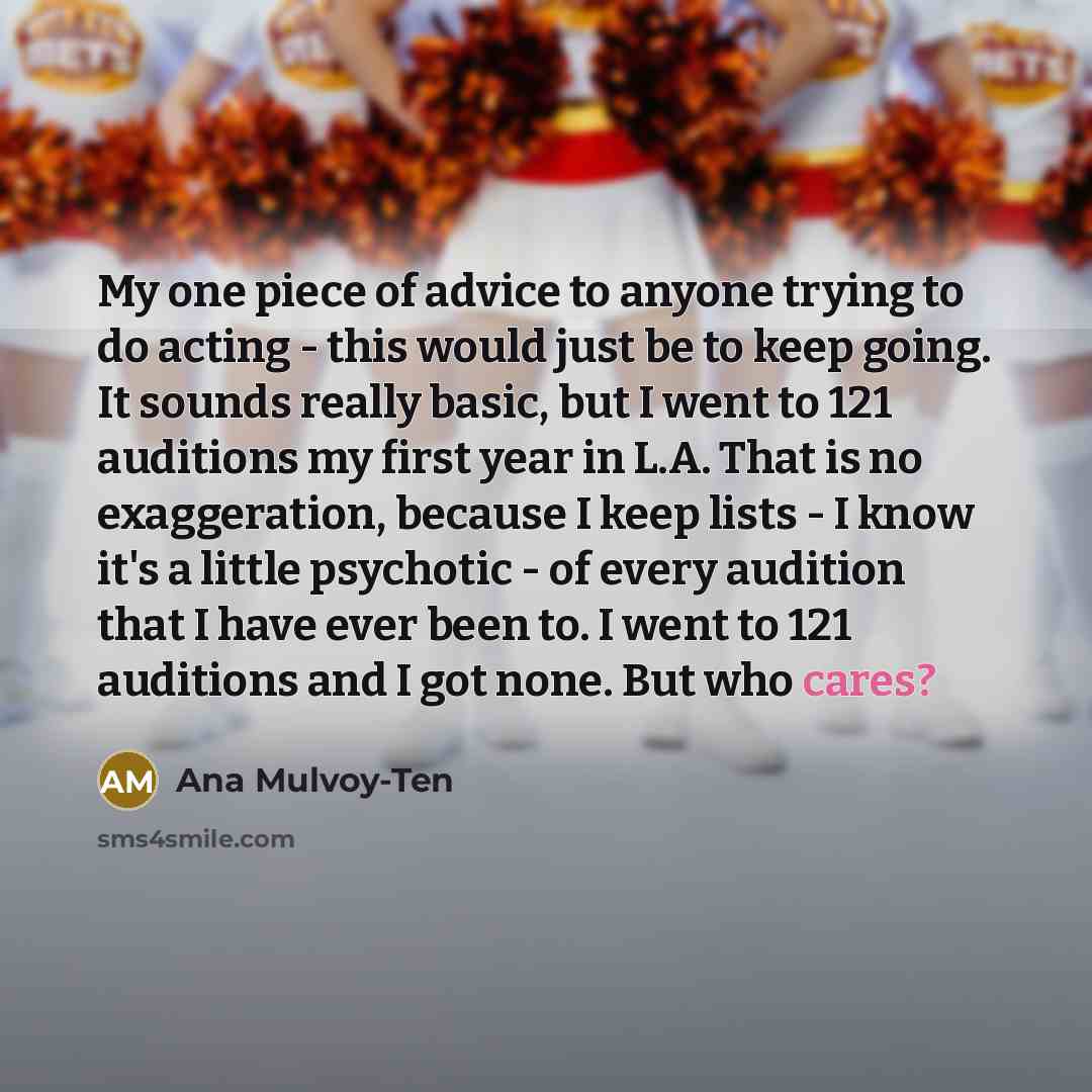 “My one piece of advice to anyone trying to do…” quote by Ana Mulvoy-Ten
