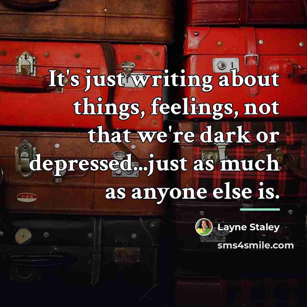 “It's just writing about things, feelings, not that we're dark…” quote by Layne Staley