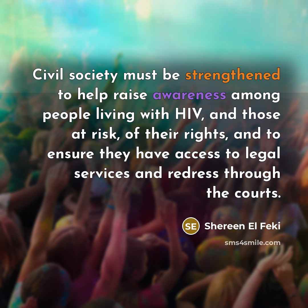 “Civil society must be strengthened to help raise awareness among…” quote by Shereen El Feki