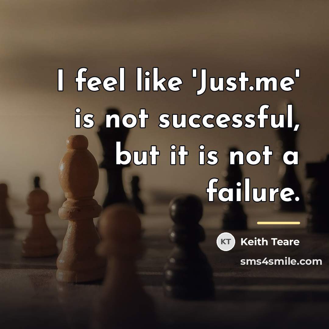 “I feel like 'Just.me' is not successful, but it is…” quote by Keith Teare