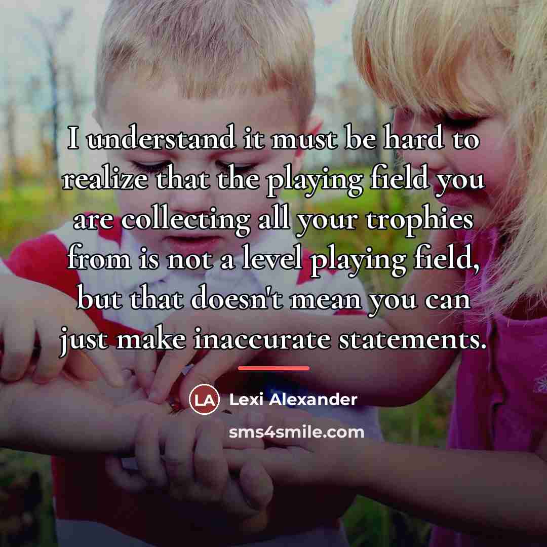 “I understand it must be hard to realize that the…” quote by Lexi Alexander