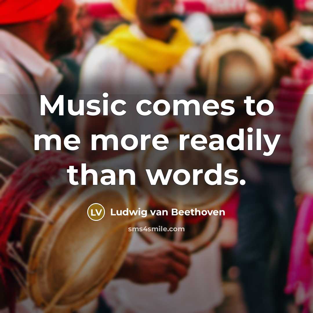 “Music comes to me more readily than words.…” quote by Ludwig van Beethoven