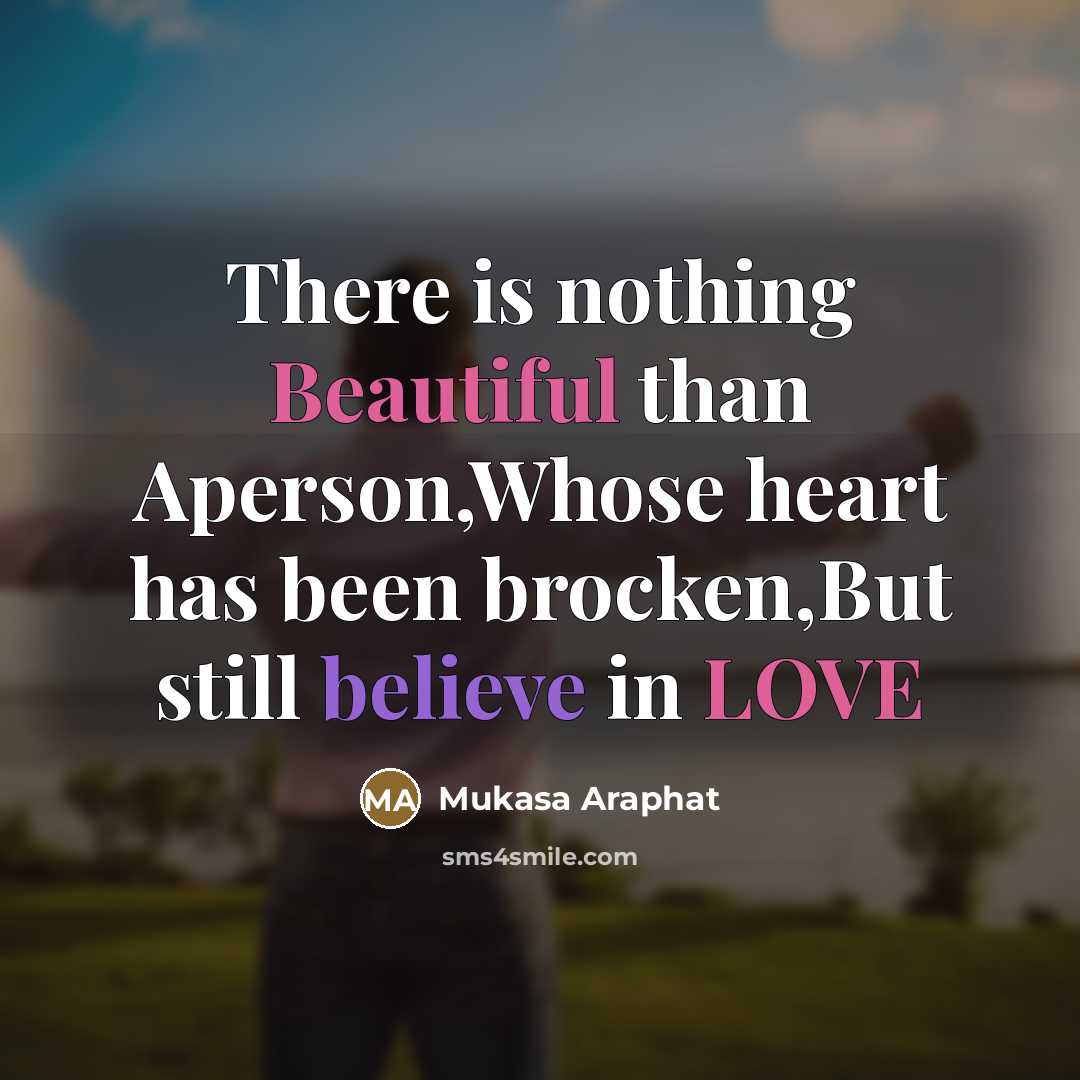 “There is nothing Beautiful than Aperson,Whose heart has been brocken,But…” quote by Mukasa Araphat